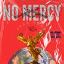 No Mercy (Explicit)