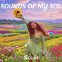 Sounds Of My SOL