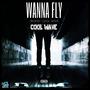 Wanna Fly (Radio Edit)