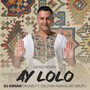 Ay Lolo (Afro Remix)