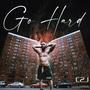 Go Hard (Explicit)