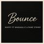 Bounce (feat. Wadaglizke & Fame Stano) [Explicit]