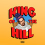 KING OF THE HILL (Explicit)