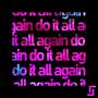 Do It All Again