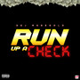 Run Up A Check (Explicit)