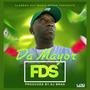 FDS (feat. DA MAYOR) [Explicit]