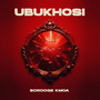 UBUKHOSI