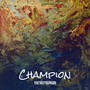 Champion (Explicit)