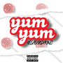 Yum Yum (Explicit)