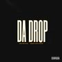 DA DROP (feat. Murph Been Havin’) [Explicit]