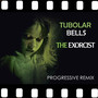 Tubular Bells (Progressive Remix)