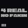 4Real No Fakin (Explicit)