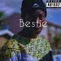 Bestie (Explicit)