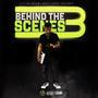 Behind the Scenes 3 (Explicit)