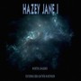 Hazey Jane I (feat. Erik Almthén Martinsen) (Explicit)