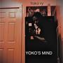 YOKO'S MIND (Explicit)