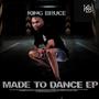 Made To Dance EP