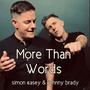 More Than Words (feat. Johnny Brady)