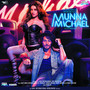 Munna Michael (Original Motion Picture Soundtrack)