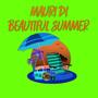 Beautiful Summer (Explicit)