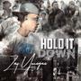 Hold It Down (Explicit)