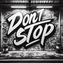 don't stop (feat. ametrix)