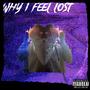 Why I feel (feat. KUDAXYAHWEH) [Explicit]