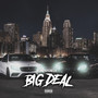 Big Deal (Explicit)