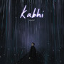 Kabhi