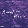 Aquafina (Remix) [Explicit]