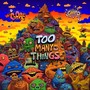 Too Many Things (feat. Guapo) [Explicit]