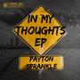 In My Thoughts EP (Explicit)