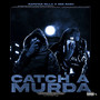 Catch a Murda (Explicit)