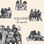 Vacation (Explicit)