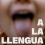 A la llengua