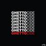 Ghettocide EP