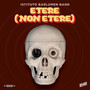 Etere (Non Etere)