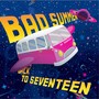 Back to Seventeen (Explicit)