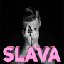 Slava (Explicit)