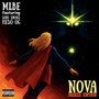 Nova (feat. LOKI SMALL & HESO OG) [Deluxe Edition] [Explicit]