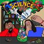 The 3rd and Bundzy Presents: Science (Explicit)