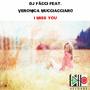 I Miss You Feat.Veronica Mucciacciaro - Single