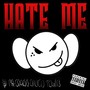 Hate Me (Explicit)