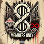 MEMBERS ONLY (Explicit)
