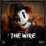 The Wire (feat. Pryme Tyme) [Explicit]