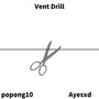 Vent Drill (Explicit)