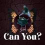 Can You? (Explicit)