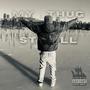 MY THUG STILL (Explicit)