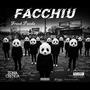 Facchiù (Explicit)