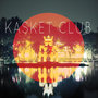 Kasket Club - EP